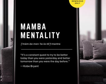 Kobe Bryant Mamba Mentality Poster: Black & White (Digital Download)