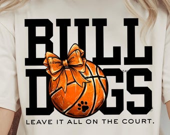 Bulldogs Basketball Coquette PNG: Leave It On Court, Bulldogs Mascot (2 Color Instant Downloads)