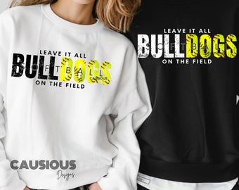Bulldogs Softball Leave It On The Field PNG: Softball T-Shirt, 2 Downloads (DTF)