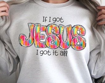 If I Got JESUS PNG: Dalmatian Print, Christian T-Shirt Design (Instant Download)