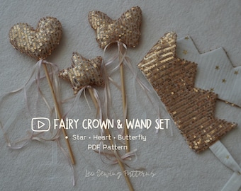 Fairy Crown and Wand Set, Star Heart Butterfly, Kids Costume Sewing PDF, Birthday Outfit, Beginner Friendly