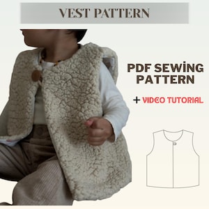 Vest PDF Sewing Pattern | Sizes Included Ages 2-7 | Suitable for Beginners | Detailed Video Tutorial