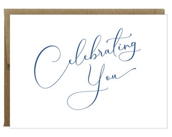 Celebrating You Greeting Card