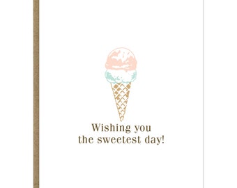 Ice Cream Cone Sweetest Day Greeting Card