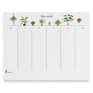 May include: A white weekly planner with a minimalist design. The top features illustrations of various potted plants. The text "this week" is above the days of the week, with vertical lines for notes. The bottom left corner has the word "notes" and a small plant illustration.