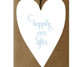 Happily Ever After Heart Shaped Letterpress Wedding Greeting Card