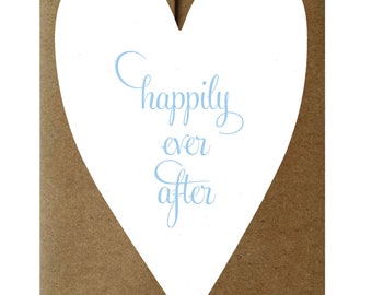 Happily Ever After Heart Shaped Letterpress Wedding Greeting Card
