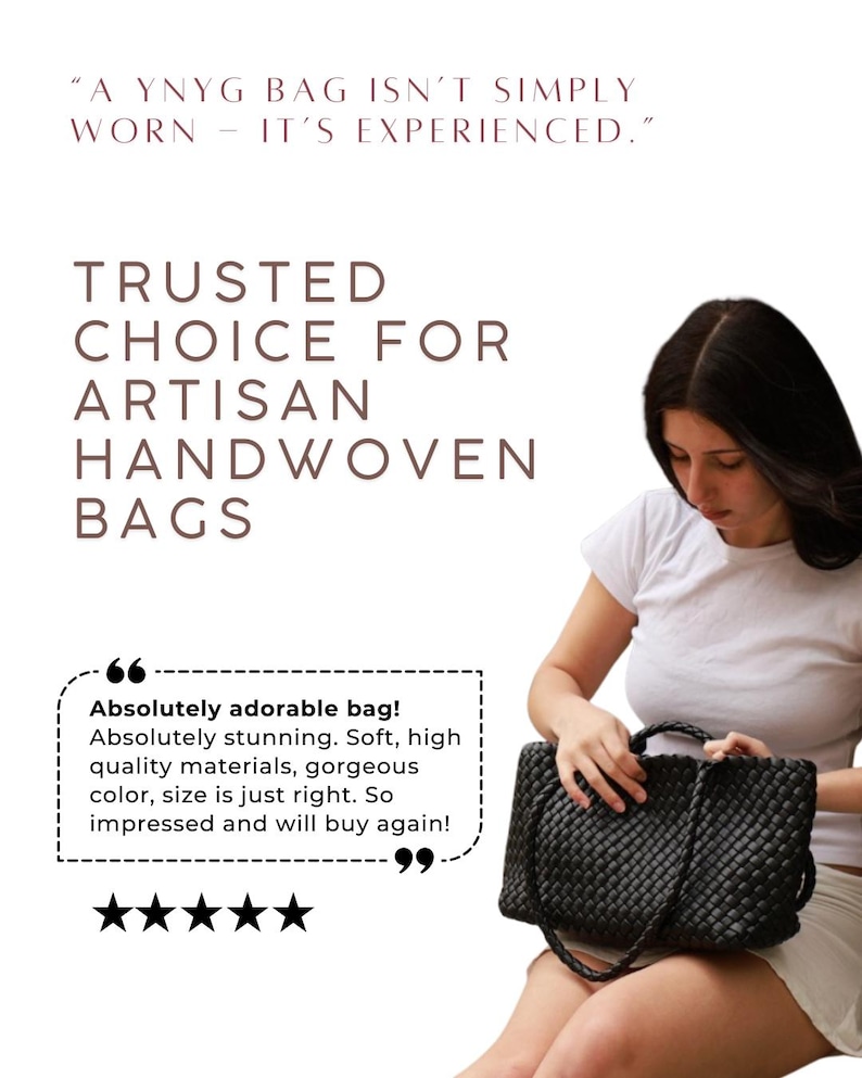 May include: A black, handwoven bag with a braided design. The image includes text that reads "A YNYG BAG ISN'T SIMPLY WORN - IT'S EXPERIENCED." and "TRUSTED CHOICE FOR ARTISAN HANDWOVEN BAGS."