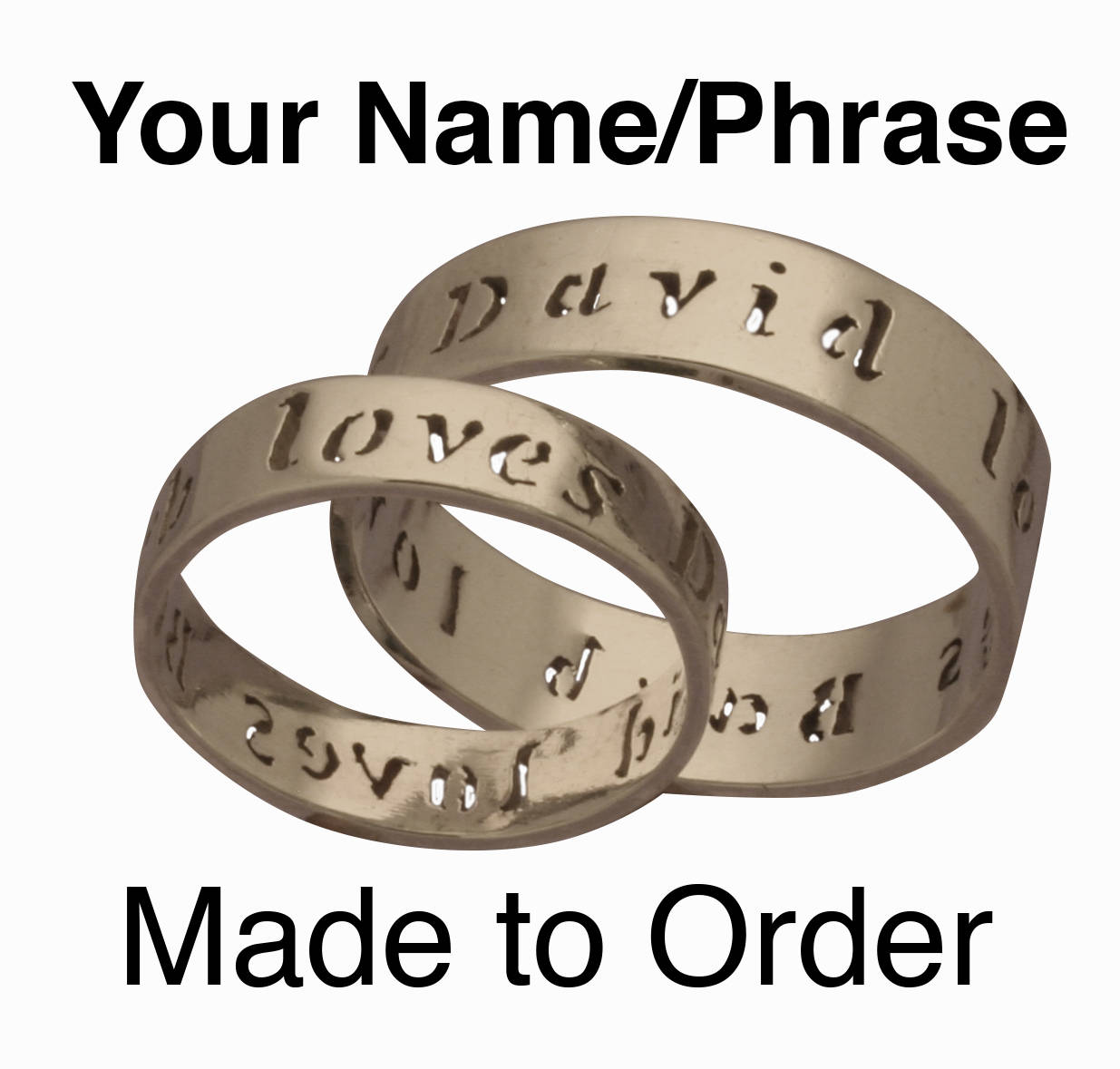 Wedding or Commitment Name or Phrase Ring Customized for you