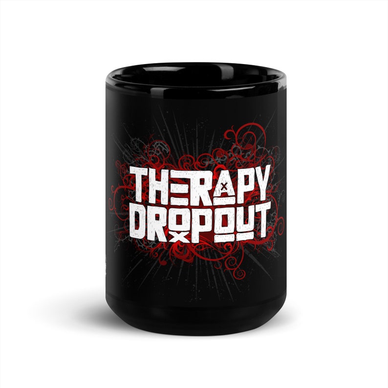 TERAPY DROPOUT Black Glossy Mug