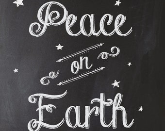 Peace on Earth Christmas printable chalkboard print