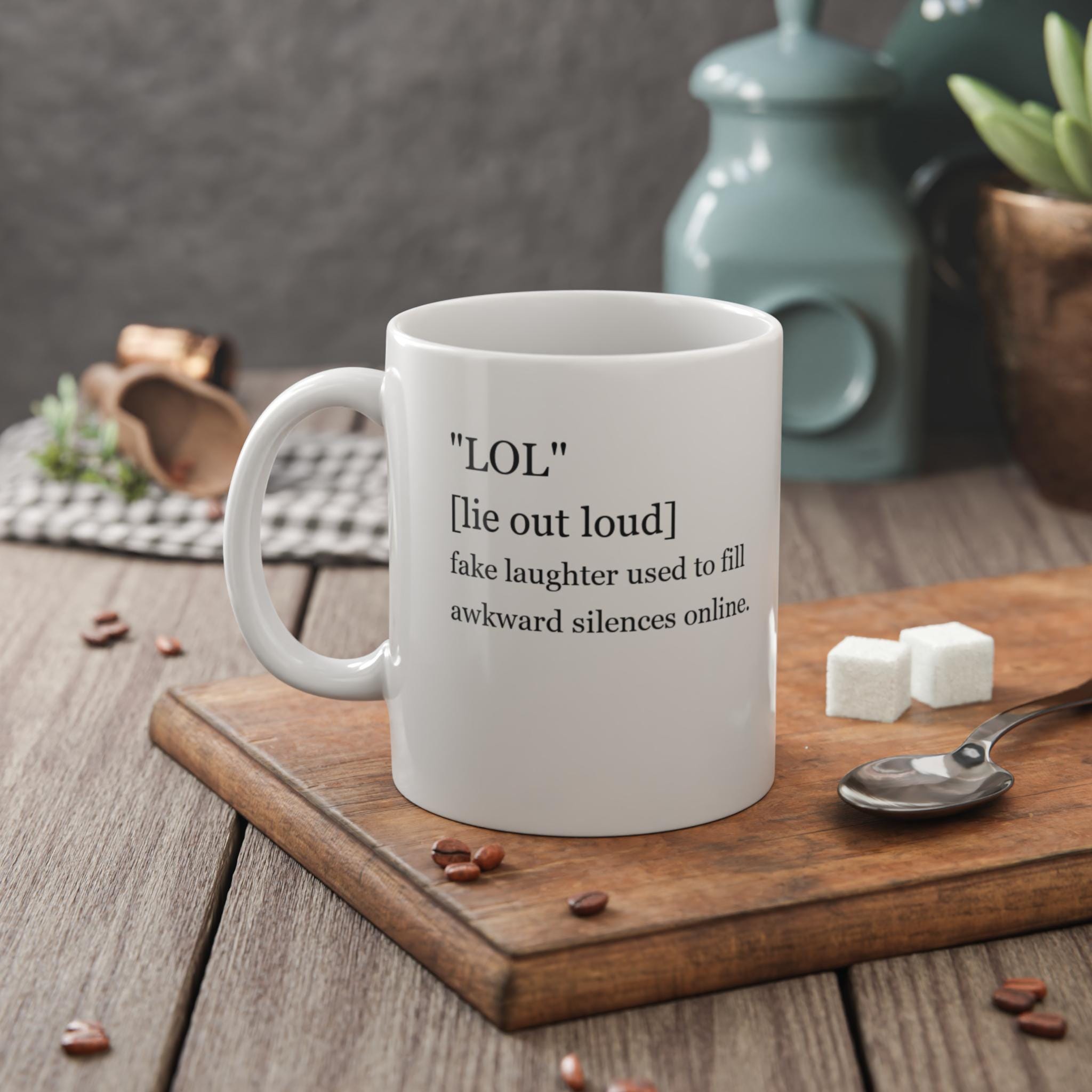 LOL Definition Mug Sarcastic and Funny Etsy