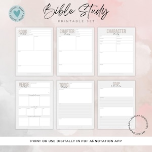 May include: Printable Bible study set with headings for Book, Chapter, Character, Verse, Topic, and SOAP Bible Study. The printable pages are white with a light grey background and black text.