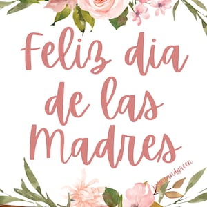 Feliz Dia De Las Madres Printable Card, Happy Mother's Day Spanish Card ...