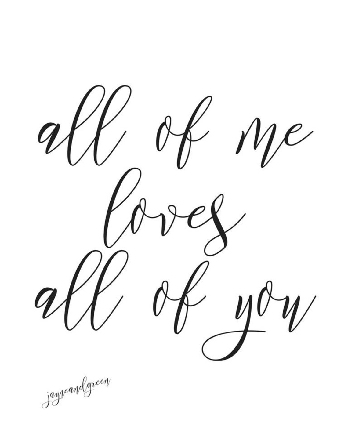 All of Me Loves All of You Printable Lyrics Wall Art Wall | Etsy