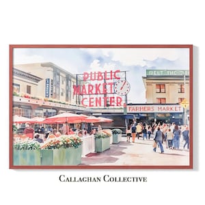 Callaghan Collective Watercolor Painting of Pike Place Market in Seattle Washington featuring the Public Market Center sign, red umbrellas, and the Farmers Market crowd, Pacific Northwest wall art for apartment or office decor.