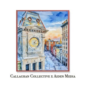 May include: Watercolor painting of a city scene featuring a clock tower with a yellow clock face. The artwork depicts a street lined with buildings under a blue and orange sky. Text at the bottom reads "Callaghan Collective x Aiden Media."