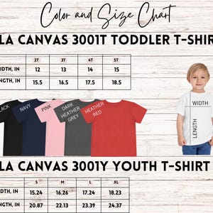 May include: Size chart for Bella Canvas 3001T toddler and 3001Y youth t-shirts. The chart shows the width and length in inches for different sizes. The colors available are white, black, navy, pink, dark heather grey, and heather red.