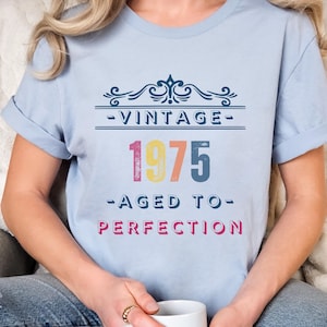 Vintage 1975 Shirt, Birthday Shirt 50th, Birthday Gift for Women, 50th Birthday Gift for Men, 50th Birthday Best Friend, 50th Birthday Woman