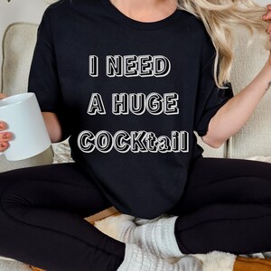 Funny Adult Humor Shirt, Drinking Gift Shirt, Inappropriate shirts, Sarcasm Shirt, Funny shirt Funny adulting shirt Funny bachelorette shirt