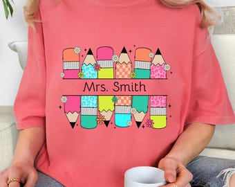 Personalization Teacher Shirt, Custom Teacher Name Shirt, Kindergarten Teacher T-Shirt, Pencil Teacher Shirt, Back to School T-Shirt