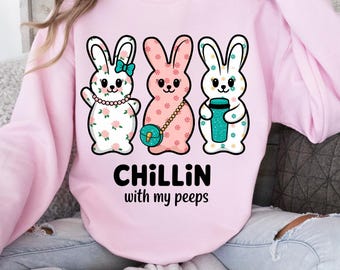 Easter Peeps Shirt, Chilling with My Peeps Shirt, Kids Easter Shirt, Cute Easter Shirt, Easter Family Shirt, Happy Easter Womens Peeps Shirt
