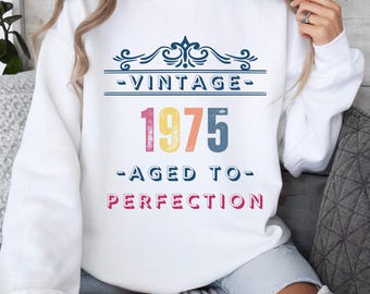 Vintage 1975 Shirt, Custom Birthday Shirt, Birthday Gift for Women, 50th Birthday Gift for Men, 50th Birthday Friend, 50th Birthday Woman