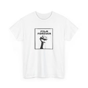 Film Forever T-Shirt, Vintage Photography Tee, Analog Camera Shirt, Photography Film, Photographer Gift, Retro Photo Apparel, Fist Graphic