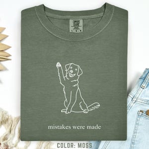 Mistakes Were Made Funny Dog T-Shirt, Cute Pet Apparel for Dogs, Hilarious Dog Shirt, Dog Lover Gift, Dog Clothes, Puppy Tee Outfit