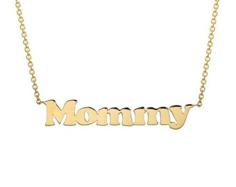 14K Solid Gold Mommy Necklace, Mommy Gift, Block Name, Gold Layering Necklace.
