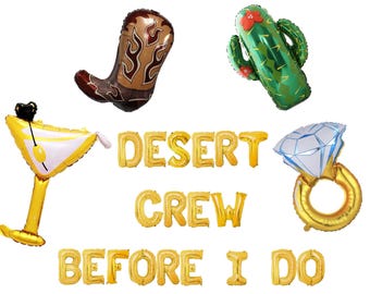 Desert Crew Before I Do Balloon Banner for Desert Bachelorette, Western Bridal Shower