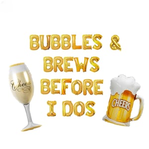 Bubbles & Brews Before I Dos Banner da festa de Bach de 16 polegadas não flutuante | Bubbly Brunch Festa de Bach Festa de despedida de solteira Chá de panela