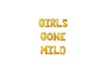 Girls Gone Mild Balloon Banner: Bachelorette Party Decor