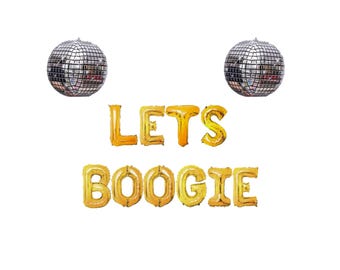 Lets Boogie Banner: Disco Party Balloons, 70s 80s 90s Theme