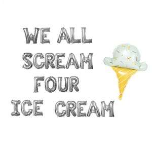 We all Scream Four Ice Cream 4th Birthday Banner 16 inches | 4th Birthday Party Ice Cream Theme Baby 4th Birthday Fun 4th Birthday Party