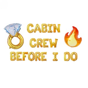 Cabin Crew Before I Do Balloon Banner: Bachelorette Camping Party Decor
