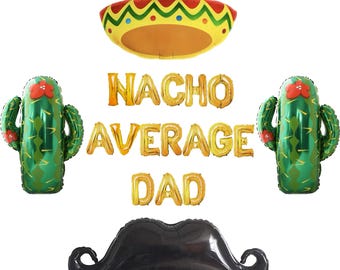 Banner Nacho Average Dad: fiesta-vaderdagdecor (16 inch)