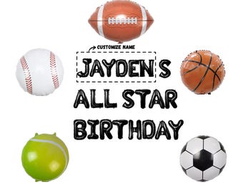 Custom All Star Sports Birthday Banner with Balloons Football, Soccer, Basketball, Baseball, Tennis