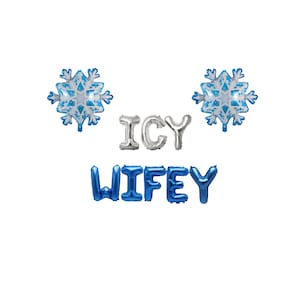 Icy Wifey Bachelorette Balloon banner -Winter Bachelorette Party Decor Christmas Bachelorette Decor December Bridal Winter Bridal Shower