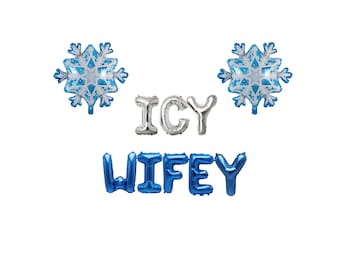 Icy Wifey Bachelorette Balloon banner -Winter Bachelorette Party Decor Christmas Bachelorette Decor December Bridal Winter Bridal Shower