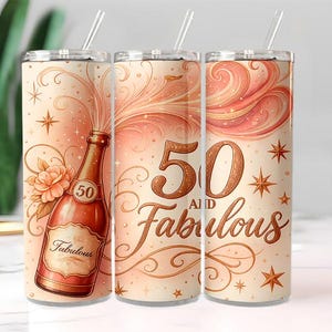 50th Birthday Tumbler Wrap PNG, Fifty and Fabulous 20 oz Skinny Tumbler Sublimation Design, Happy Birthday Digital Download