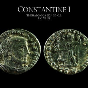 May include: Two ancient bronze coins. The coin on the left features a profile of a man's face. The coin on the right has a detailed relief of figures and symbols. The text "CONSTANTINE I" and other details are at the top.