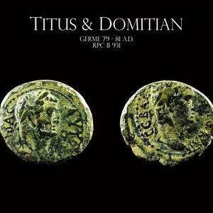 Real Ancient Roman Coin - Titus and Domitian Germe 79 - 81 A.D.