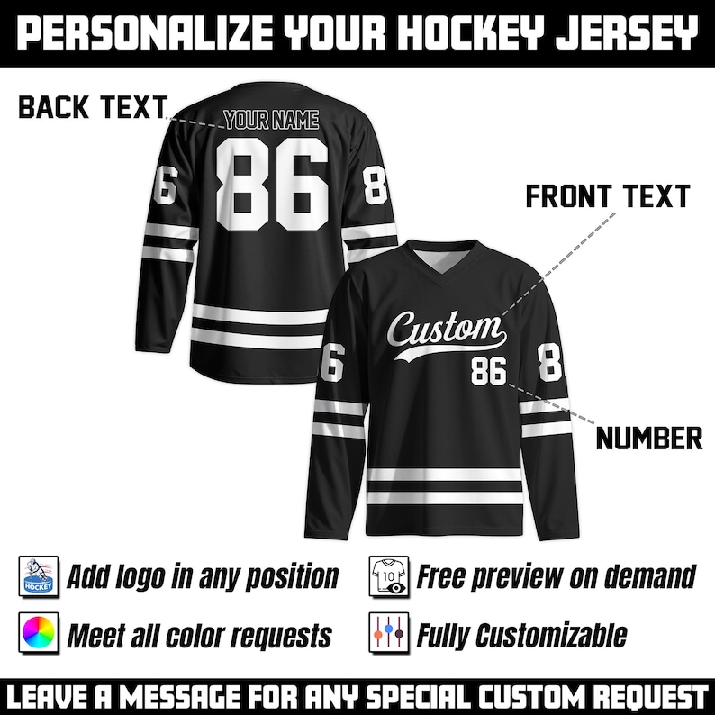 May include: Black hockey jersey with white stripes and accents. The jersey features the text "Custom" on the front and the number "86". The back of the jersey has the number "86" and space for a name. The image includes the text "PERSONALIZE YOUR HOCKEY JERSEY".