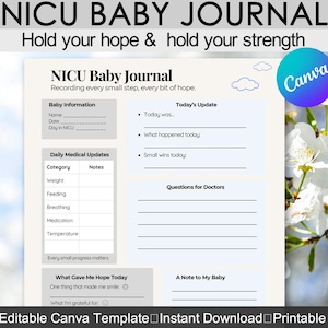 NICU Baby Journal Template, NICU Daily Log Printable, Preemie Baby Tracker, NICU Parent Worksheet, Editable Canva Baby Milestone Page