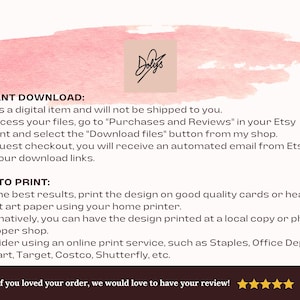 May include: Digital download information against a pink watercolour background. Text provides instructions on accessing and printing the digital item. The shop's logo is in a beige square. Customers are encouraged to leave a review.