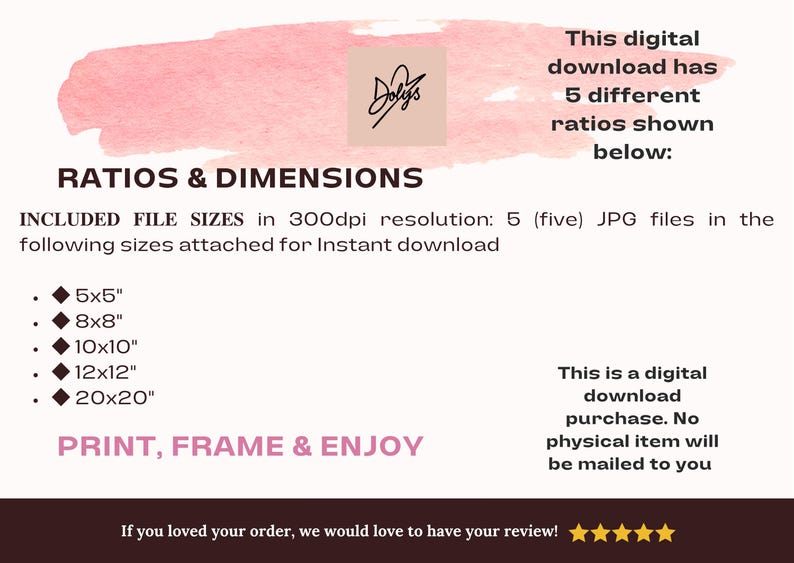 May include: Digital download graphic with a pink watercolor wash background. The image includes text detailing file sizes: 12.7cm x 12.7cm, 20.3cm x 20.3cm, 25.4cm x 25.4cm, 30.5cm x 30.5cm, and 50.8cm x 50.8cm. The text states this is a digital download.