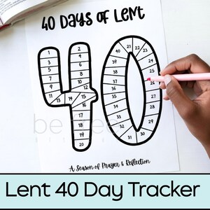 May include: A white paper with the text "40 Days of Lent" and a large "40" with numbered sections for tracking. The words "A Season of Prayer & Reflection" and "Lent 40 Day Tracker" are also present. A hand is holding a pink pen.