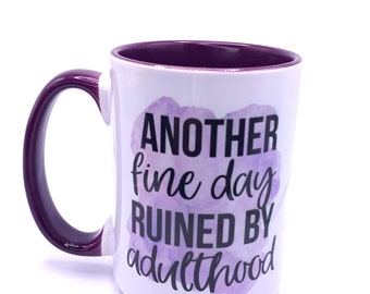 Adulthood Mug