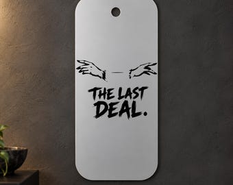 The Last Deal Metal Wall Art, Black and White Hands and Typography, 1.5 mm Metal, 35 x 70 cm (13.78 x 27.56 in)